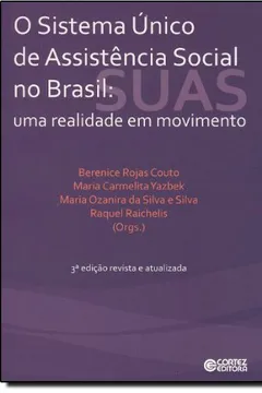 Livro Sistema Unico De Assistencia Social No Brasil. Uma Realidade Em Movimento - Resumo, Resenha, PDF, etc.