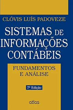 Livro Sistemas de Informações Contábeis. Fundamentos e Análises - Resumo, Resenha, PDF, etc.