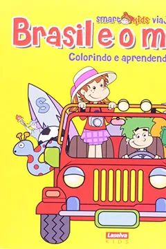 Livro Smartkids Viajando Pelo Brasil E O Mundo - Resumo, Resenha, PDF, etc.