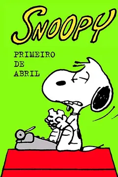 Livro Snoopy. Primeiro de Abril - Resumo, Resenha, PDF, etc.