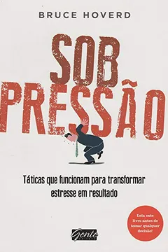 Livro Sob Pressão - Resumo, Resenha, PDF, etc.