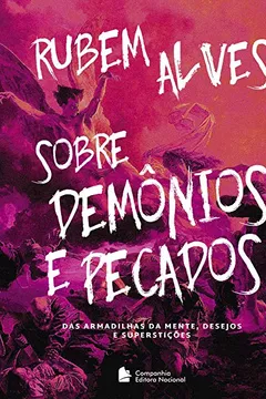 Livro Sobre Demônios e Pecados - Das Armadilhas da Mente, Desejos e Superstições - Resumo, Resenha, PDF, etc.