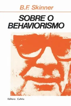 Livro Sobre o Behaviorismo - Resumo, Resenha, PDF, etc.