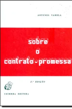 Livro Sobre O Contrato-Promessa - Resumo, Resenha, PDF, etc.