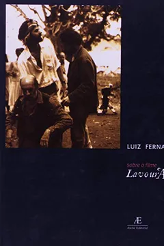 Livro Sobre O Filme Lavour'Arcaica - Resumo, Resenha, PDF, etc.