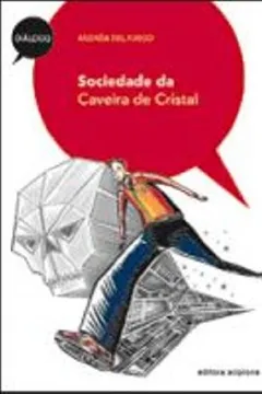 Livro Sociedade Da Caveira De Cristal - Coleção Diálogo - Resumo, Resenha, PDF, etc.