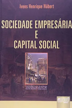 Livro Sociedade Empresária e Capital Social - Resumo, Resenha, PDF, etc.