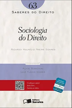Livro Sociologia do Direito - Volume 63. Coleção Saberes do Direito - Resumo, Resenha, PDF, etc.