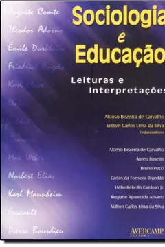 Livro Sociologia e Educação. Leituras e Interpretações - Resumo, Resenha, PDF, etc.