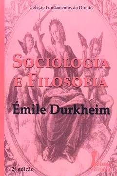 Livro Sociologia E Filosofia - Coleção Fundamentos De Direito - Resumo, Resenha, PDF, etc.