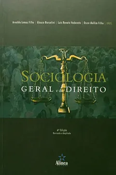 Livro Sociologia. Geral e do Direito - Resumo, Resenha, PDF, etc.