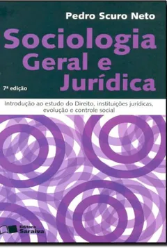Livro Sociologia Geral e Jurídica - Resumo, Resenha, PDF, etc.