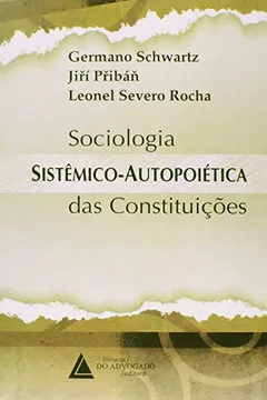 Livro Sociologia Sistêmico-Autopoiética das Constituições - Resumo, Resenha, PDF, etc.