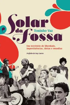 Livro Solar Da Fossa - Resumo, Resenha, PDF, etc.