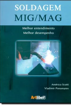 Livro Soldagem MIG/MAG - Resumo, Resenha, PDF, etc.