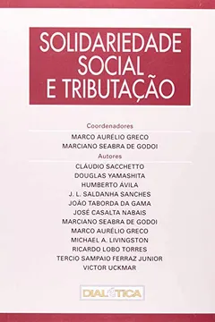 Livro Solidariedade Social e Tributação - Resumo, Resenha, PDF, etc.