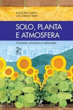 Livro Solo, Planta e Atmosfera. Conceitos, Processos e Aplicações - Resumo, Resenha, PDF, etc.
