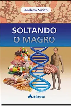 Livro Soltando o Magro - Resumo, Resenha, PDF, etc.
