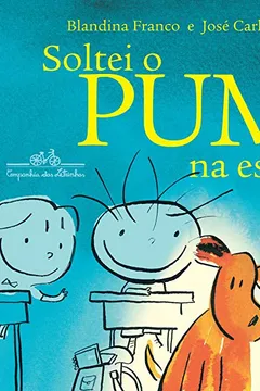 Capa do livro Soltei O Pum Na Escola!