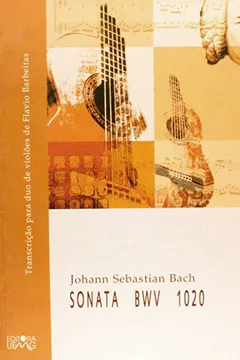 Livro Sonata BWV 1020 - Resumo, Resenha, PDF, etc.