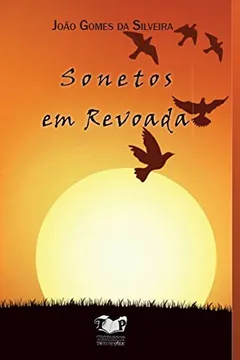 Livro Sonetos em Revoada - Resumo, Resenha, PDF, etc.