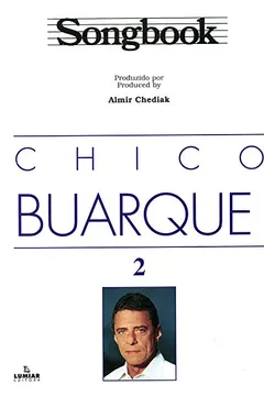 Livro Songbook Chico Buarque - Volume 2 - Resumo, Resenha, PDF, etc.
