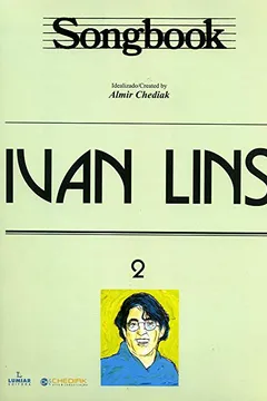 Livro Songbook Ivan Lins - Volume 2 - Resumo, Resenha, PDF, etc.
