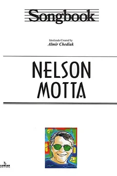 Livro Songbook Nelson Motta - Resumo, Resenha, PDF, etc.