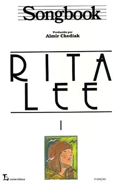 Livro Songbook Rita Lee - Volume 1 - Resumo, Resenha, PDF, etc.