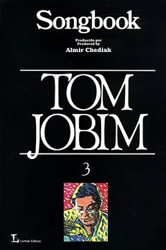 Livro Songbook Tom Jobim - Volume 3 - Resumo, Resenha, PDF, etc.