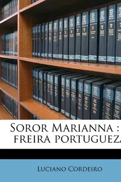 Livro Soror Marianna: A Freira Portugueza - Resumo, Resenha, PDF, etc.