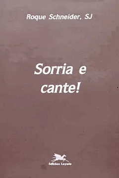Livro Sorria E Cante - Resumo, Resenha, PDF, etc.