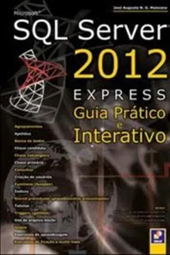 Capa do livro Sql Server 2012 - Express - Guia Pratico E Interativo