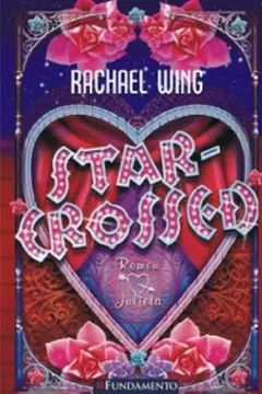 Livro Star-Crossed - Resumo, Resenha, PDF, etc.