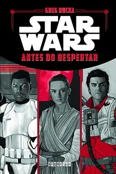 Livro Star Wars. Antes do Despertar - Resumo, Resenha, PDF, etc.