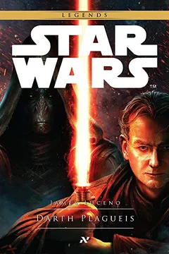 Livro Star Wars. Darth Plagueis - Resumo, Resenha, PDF, etc.