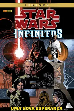 Livro Star Wars Infinitos. Uma Nova Esperança - Resumo, Resenha, PDF, etc.