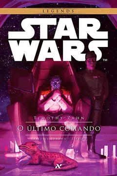 Livro Star Wars. O Último Comando - Resumo, Resenha, PDF, etc.