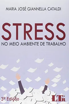 Livro Stress no Meio Ambiente de Trabalho - Resumo, Resenha, PDF, etc.