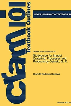 Livro Studyguide for Impact Cratering: Processes and Products by Osinski, G. R. - Resumo, Resenha, PDF, etc.