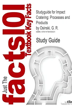 Livro Studyguide for Impact Cratering: Processes and Products by Osinski, G. R., ISBN 9781405198295 - Resumo, Resenha, PDF, etc.