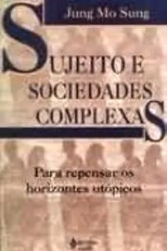 Livro Sujeito E Sociedades Complexas - Resumo, Resenha, PDF, etc.