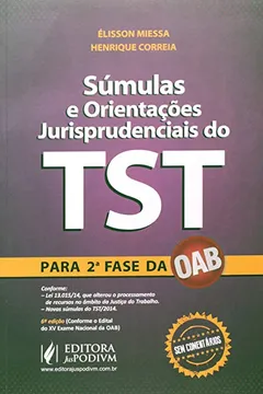 Livro Súmulas e OJs do TST. Indicado Para 2ª Fase da OAB - Resumo, Resenha, PDF, etc.
