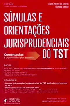 Livro Sumulas E Orientaçoes Jurisprudenciais Do Tst - Resumo, Resenha, PDF, etc.