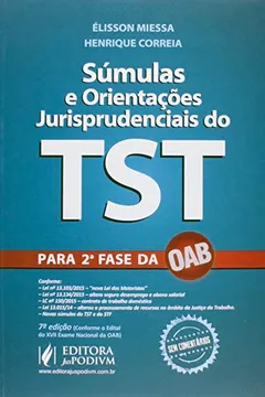Livro Súmulas e Orientações Jurisprudenciais do TST. Para 2ª Fase da OAB - Resumo, Resenha, PDF, etc.
