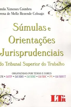 Livro Sumulas Orientações Jurisprudenciais - Resumo, Resenha, PDF, etc.