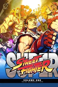 Livro Super Street Fighter Volume 1: New Generation - Resumo, Resenha, PDF, etc.