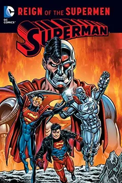 Livro Superman: Reign of the Supermen - Resumo, Resenha, PDF, etc.