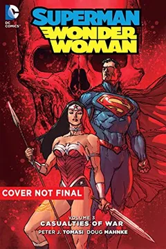 Livro Superman/Wonder Woman Vol. 3 - Resumo, Resenha, PDF, etc.