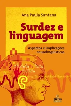 Livro Surdez e Linguagem - Resumo, Resenha, PDF, etc.